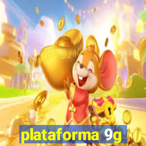 plataforma 9g